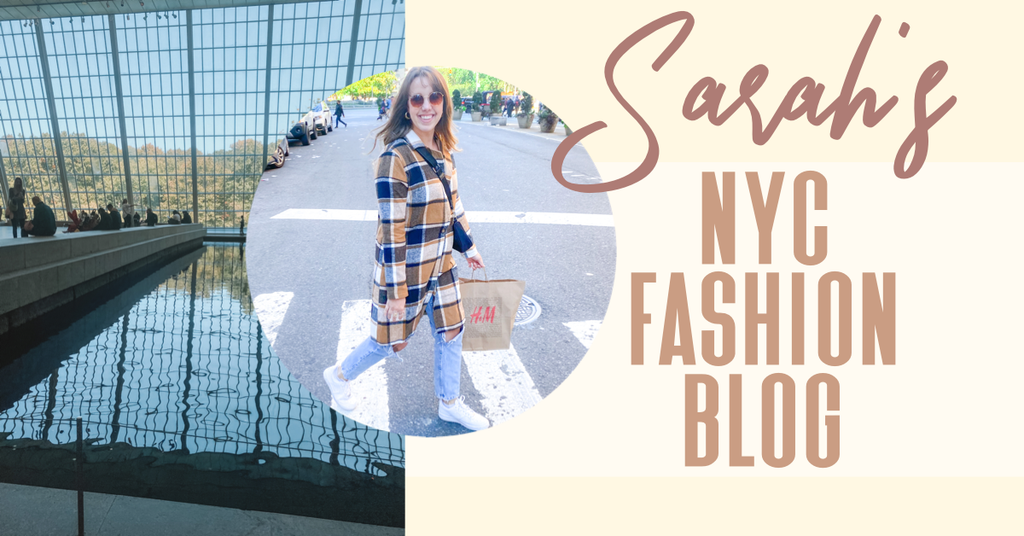 Sarah's NYC Fashion Blog!