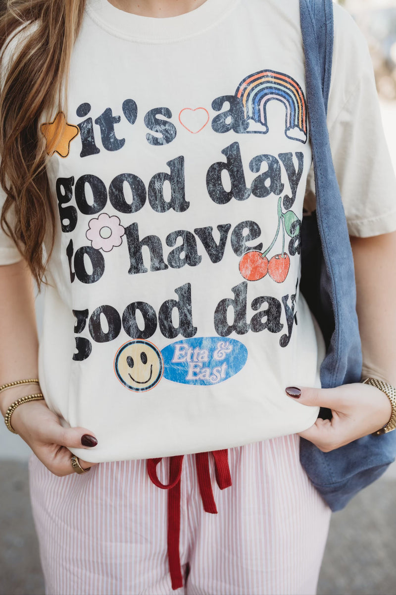 Good Day Tee