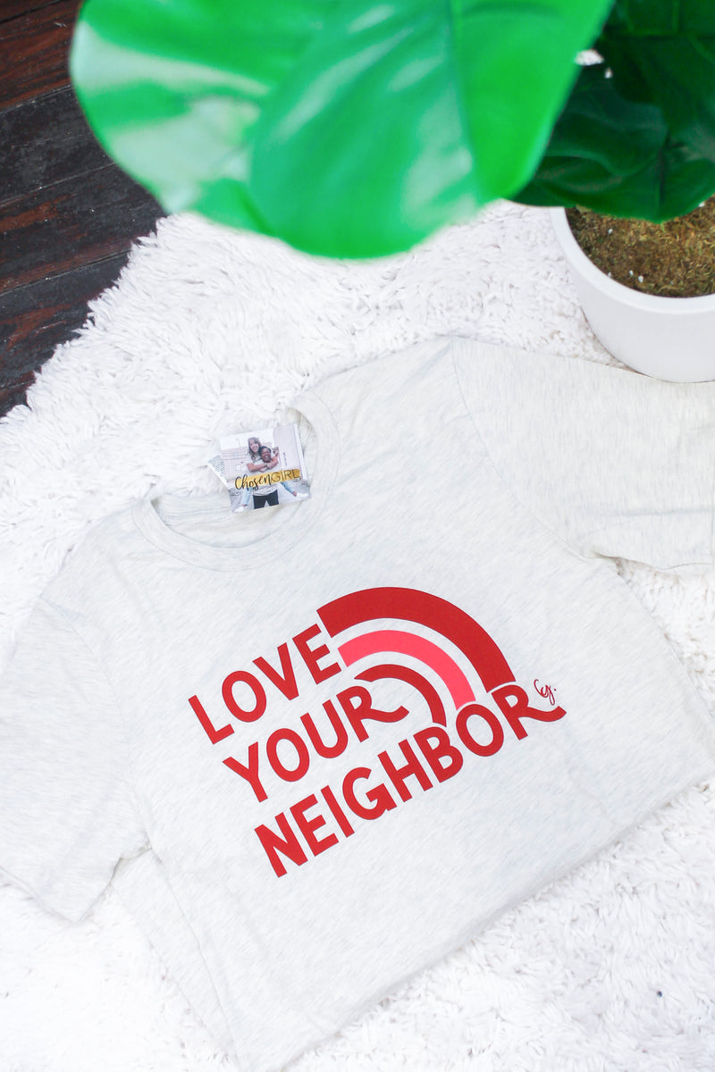 Love Your Neighbor Soft Tee